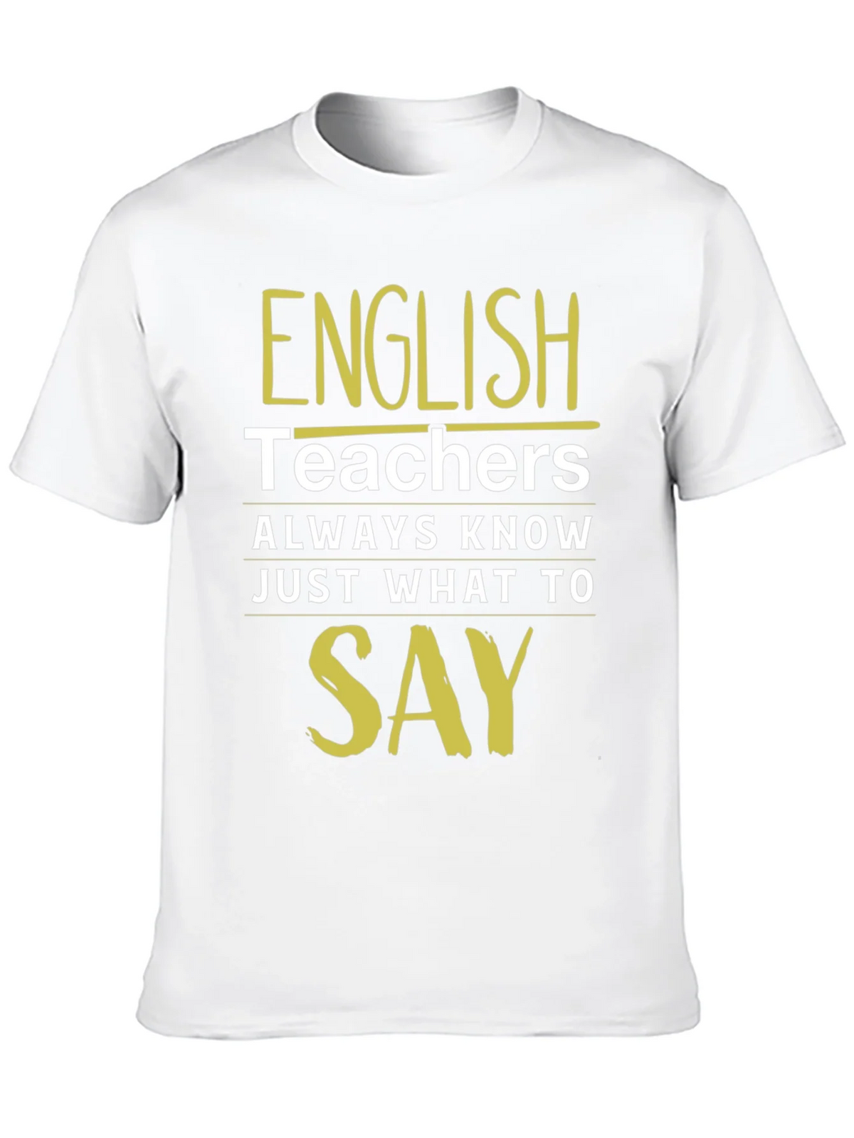 English Teacher T-Shirt - Always Know What To Say product image 9
