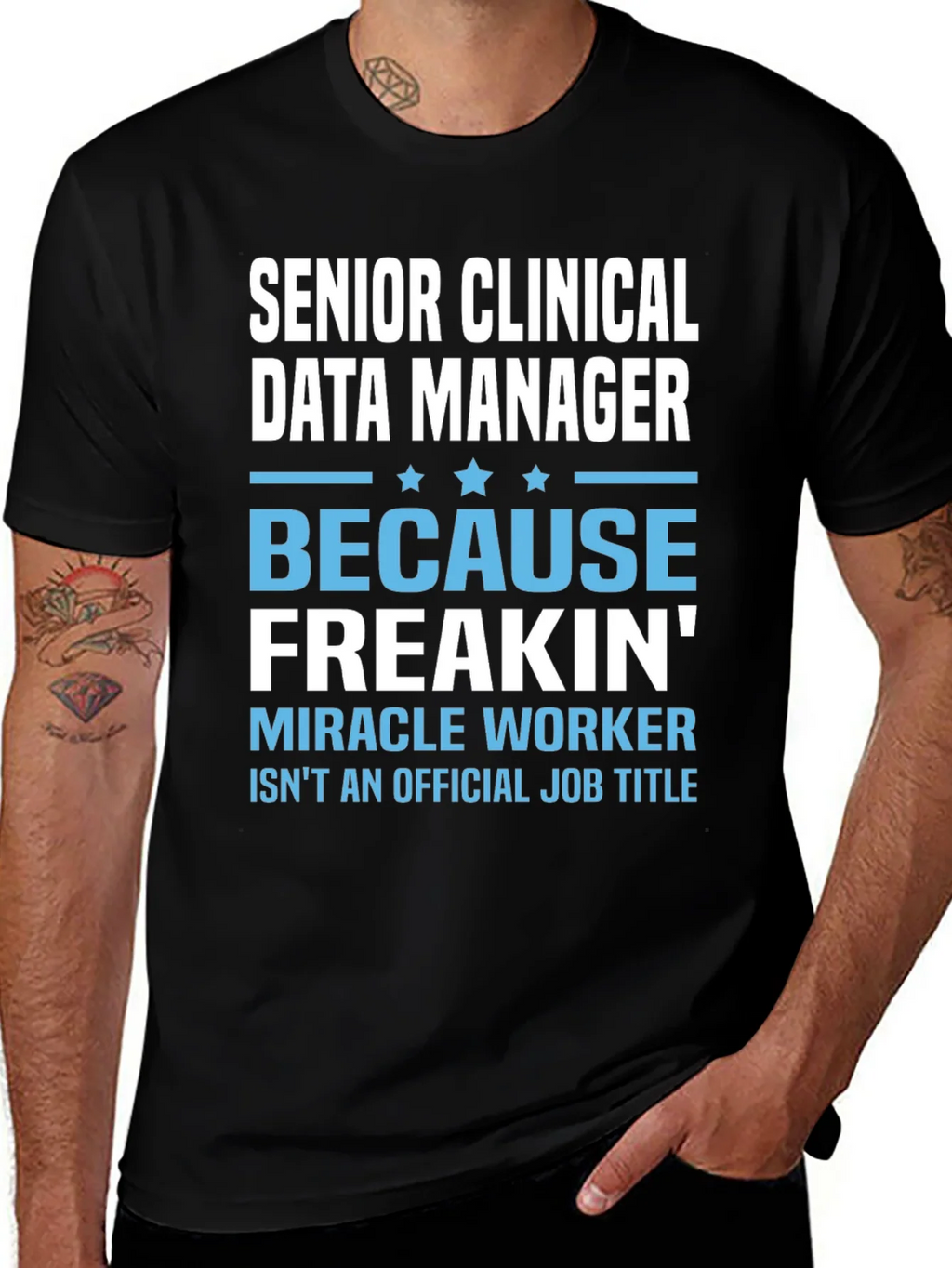 Senior Clinical Data Manager T-Shirt product image 1