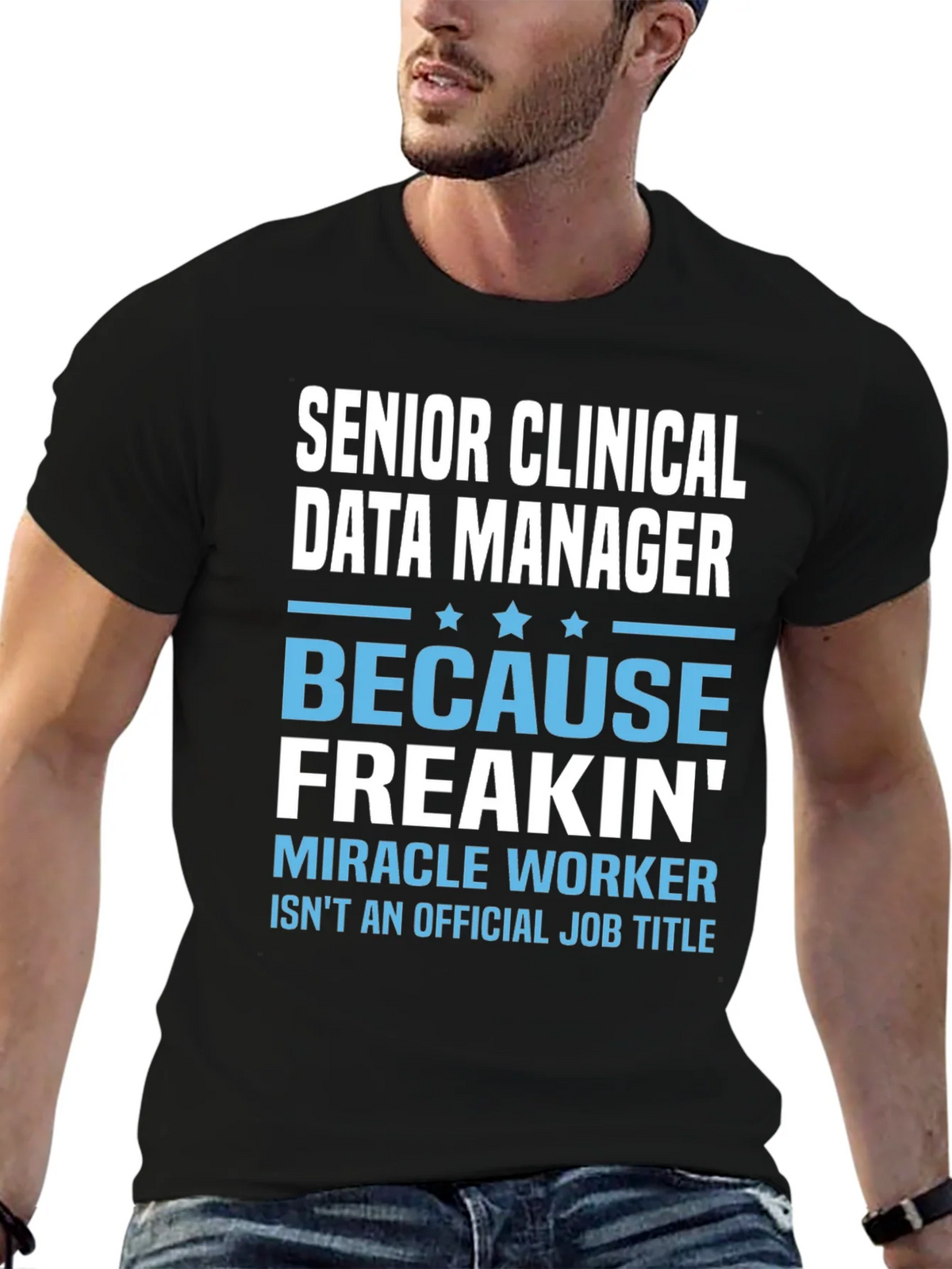 Senior Clinical Data Manager T-Shirt product image 6
