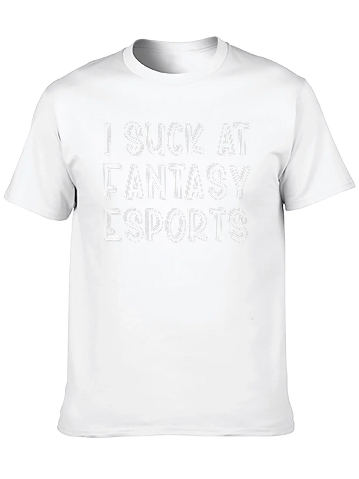 I Suck At Fantasy Esports T-Shirt product image 9
