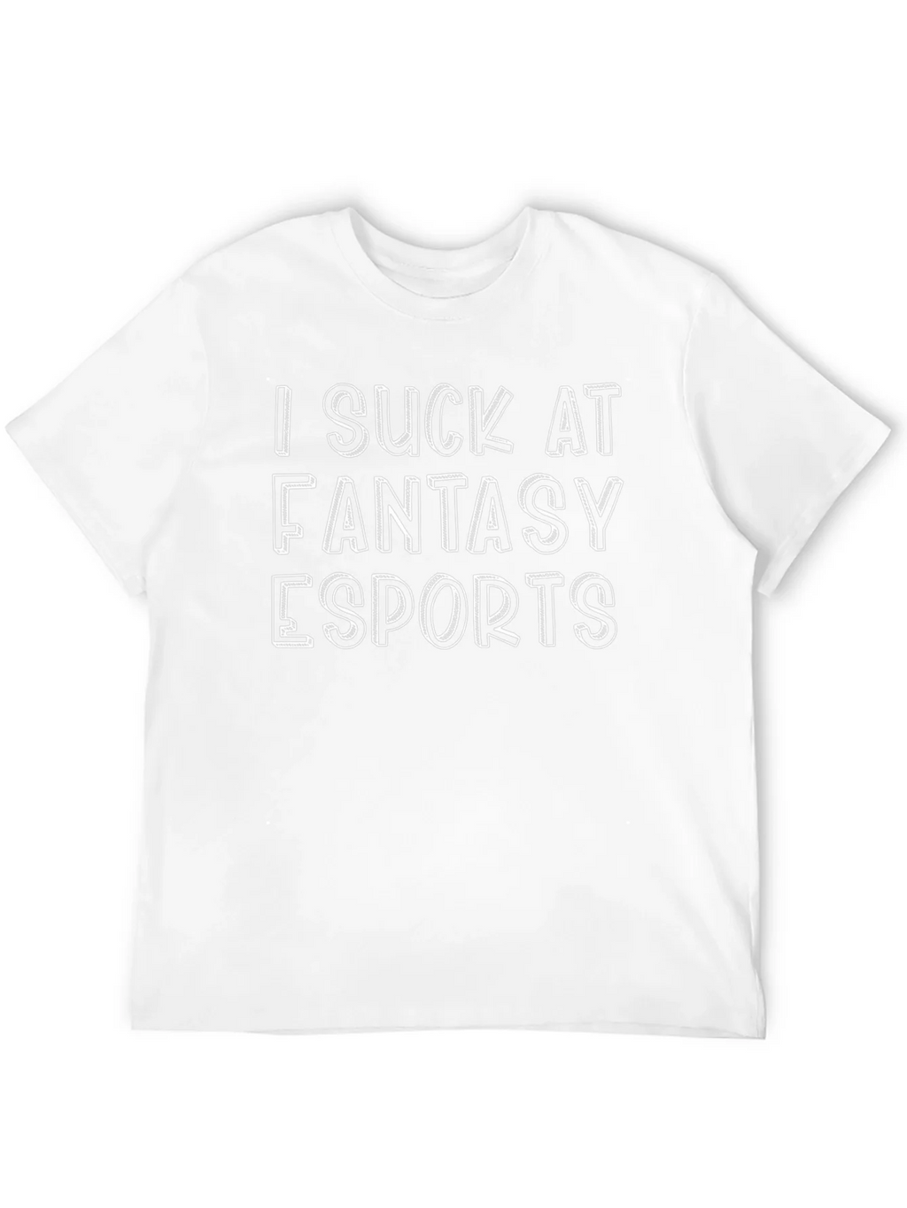 I Suck At Fantasy Esports T-Shirt product image 11