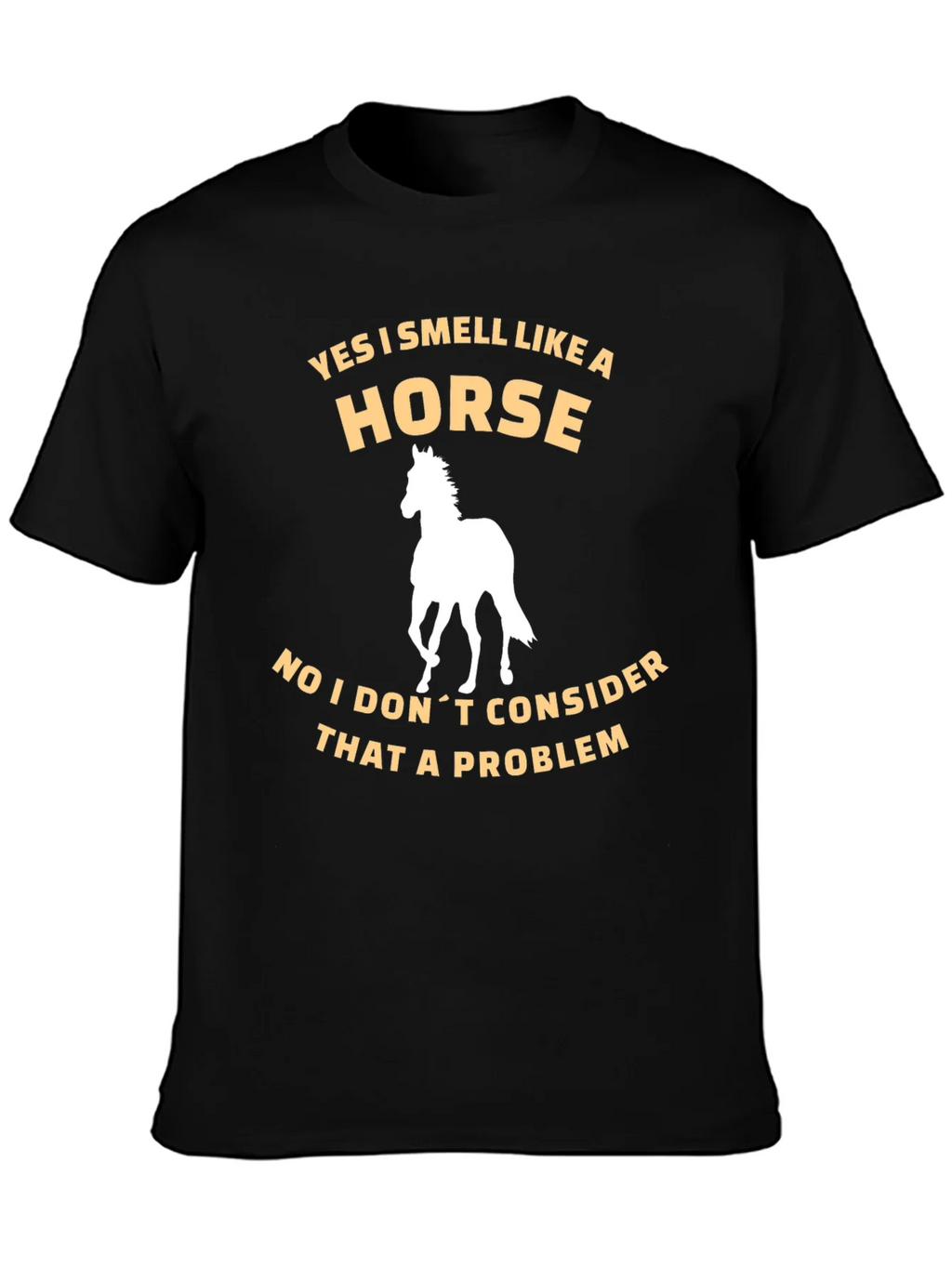 Funny Horse Lover T-Shirt - Yes I Smell Like a product image 3