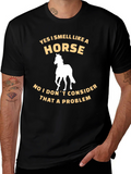 Funny Horse Lover T-Shirt - Yes I Smell Like a product image 1