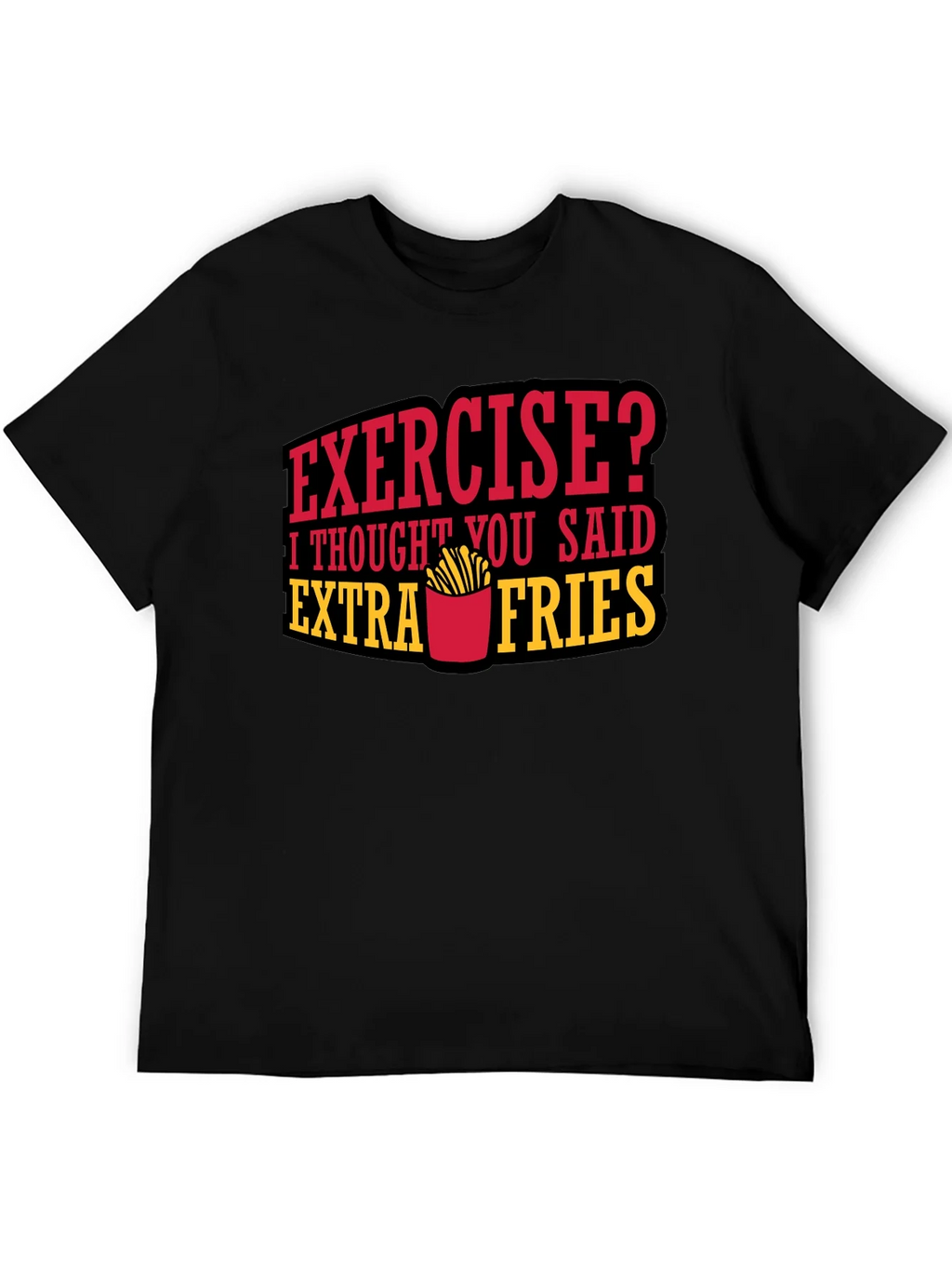 Funny Extra Fries Graphic T-Shirt product image 5