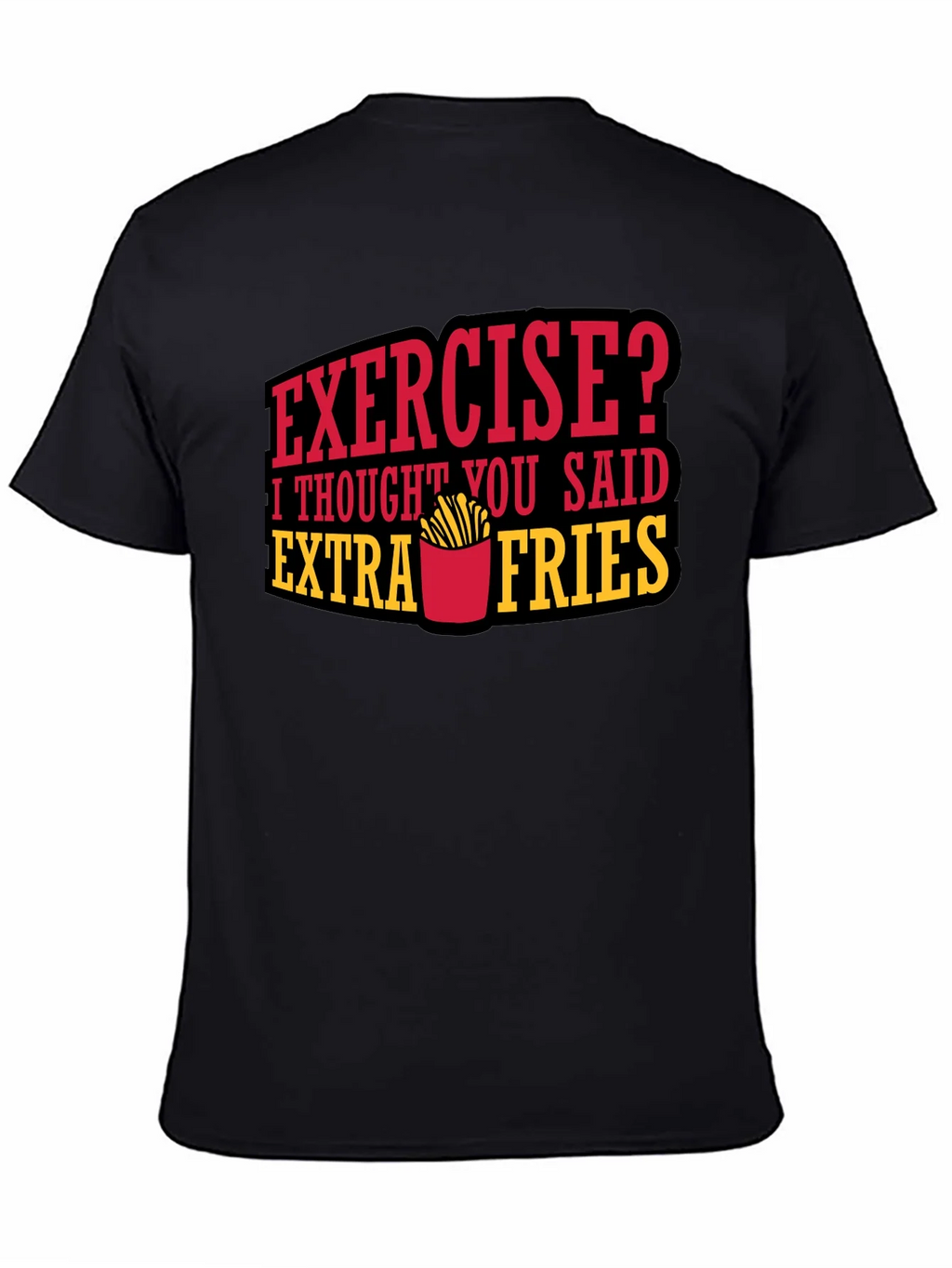 Funny Extra Fries Graphic T-Shirt product image 4