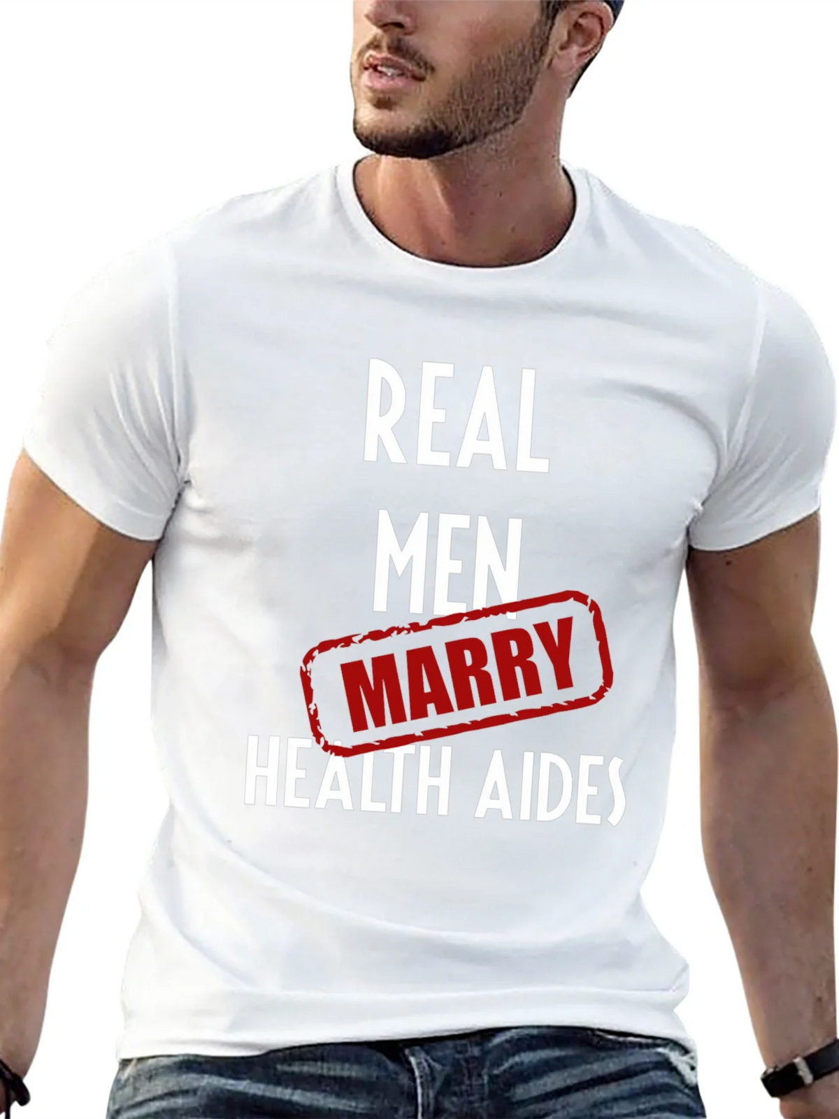 Real Men Marry Health Aides Graphic Tee product image 12