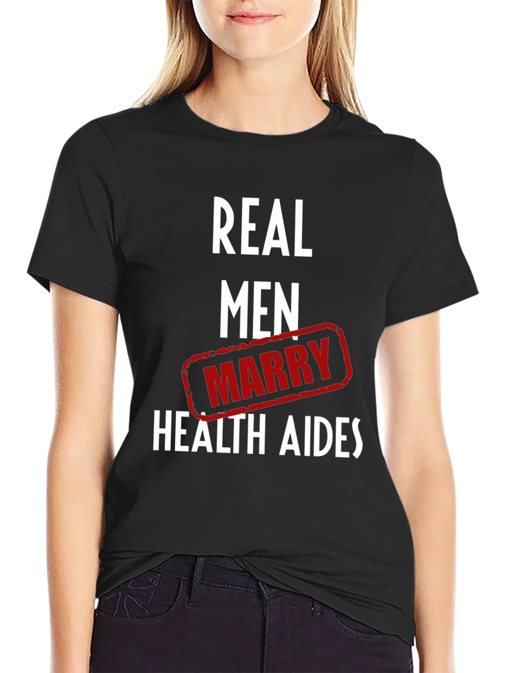Real Men Marry Health Aides Graphic Tee product image 2