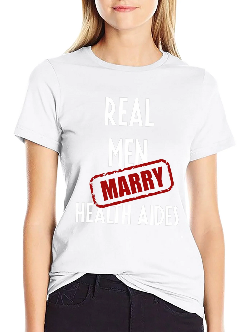 Real Men Marry Health Aides Graphic Tee product image 8