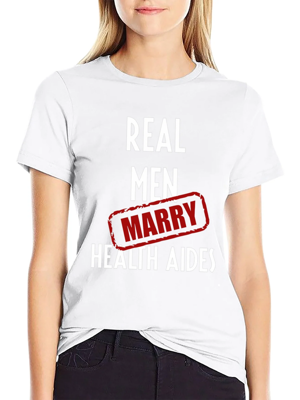 Real Men Marry Health Aides Graphic Tee product image 8