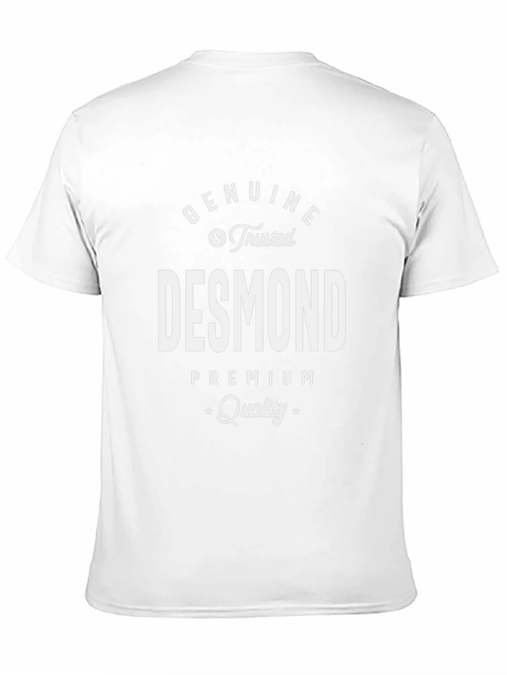 Desmond Genuine & Trusted Premium Quality T-Shirt product image 10