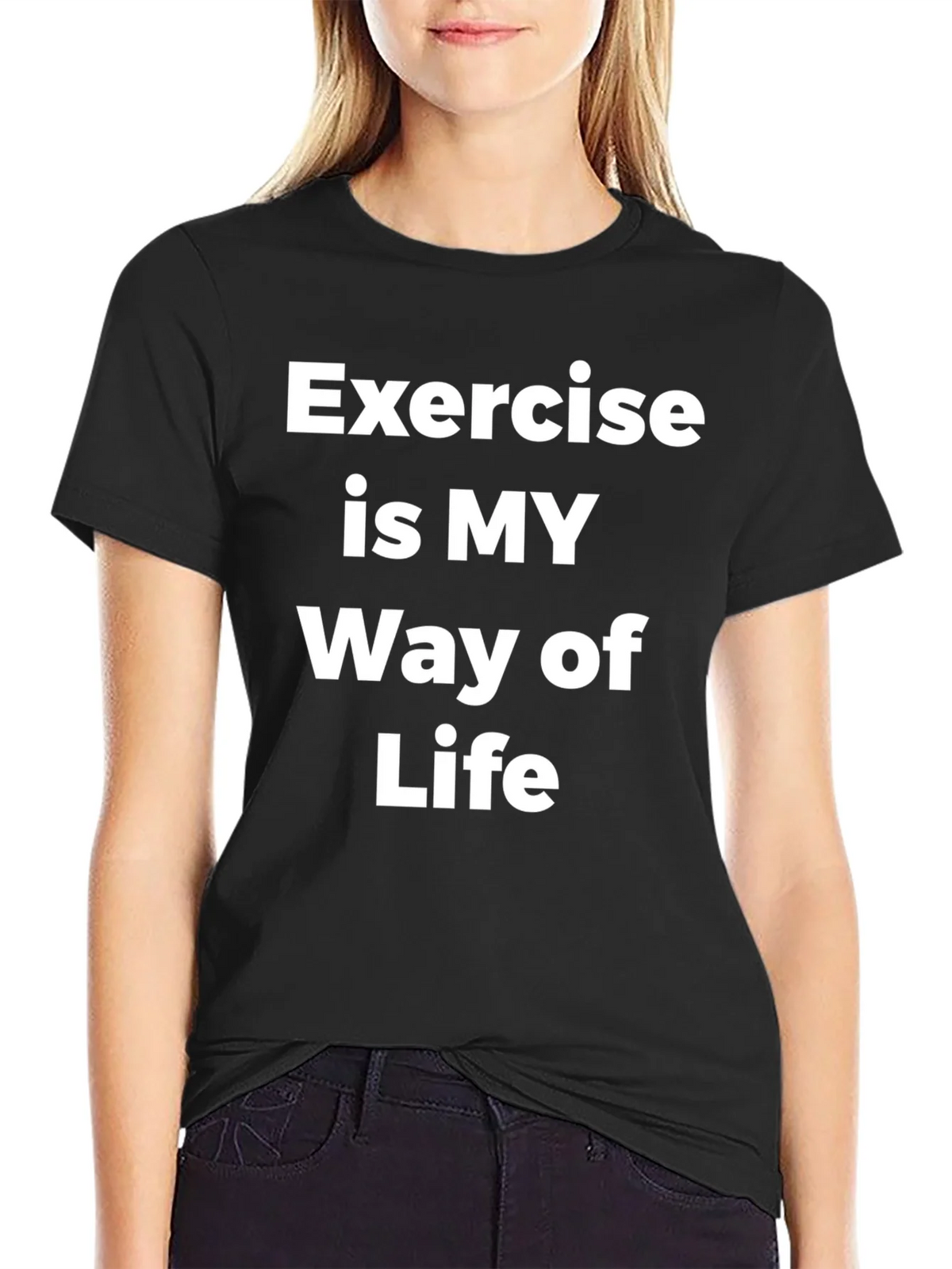 Exercise is My Way of Life T-Shirt product image 2