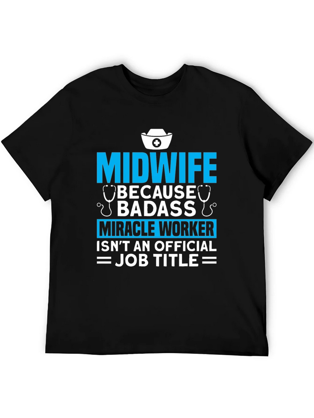 Midwife Badass Job Title Graphic T-Shirt product image 5