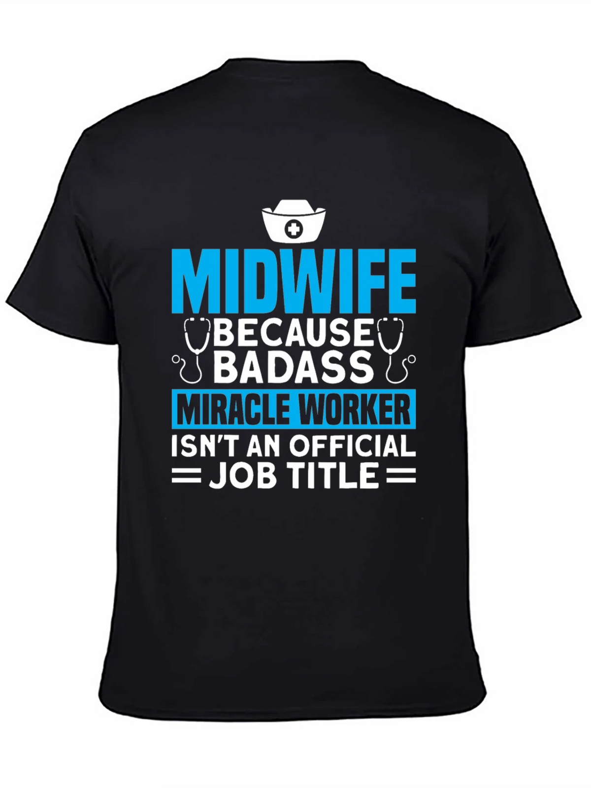 Midwife Badass Job Title Graphic T-Shirt product image 4