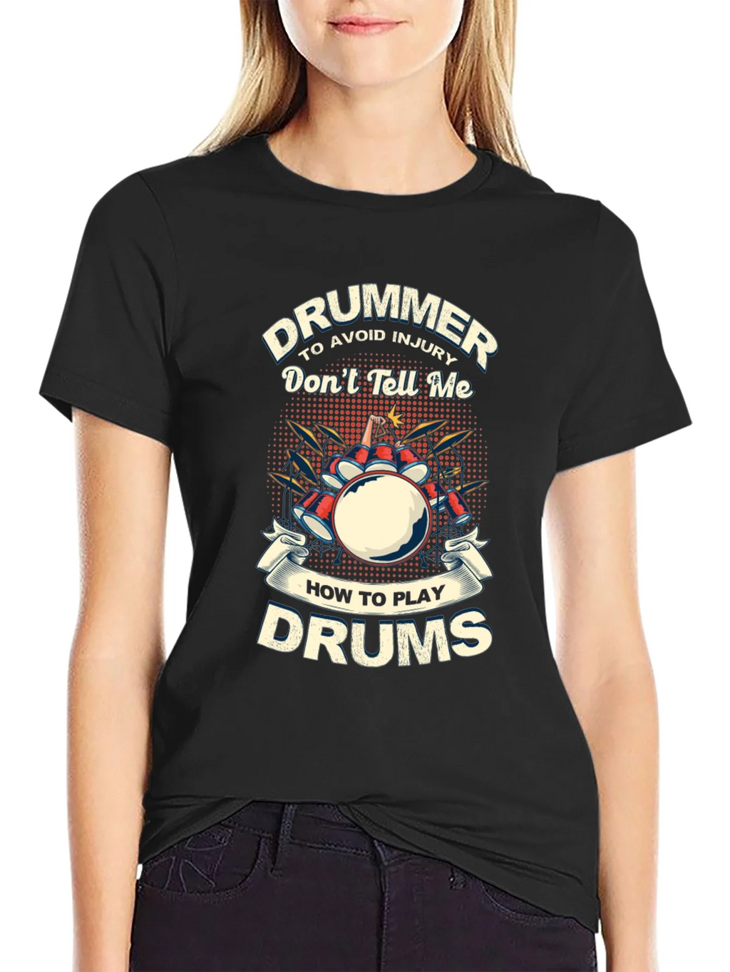 Drummer T-Shirt: Dont Tell Me How to Play Drums product image 2