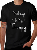 Makeup Is My Therapy Black Graphic T-Shirt product image 1