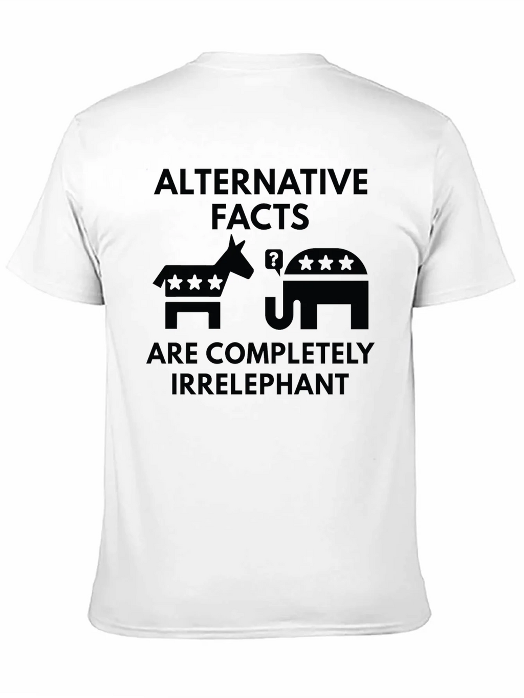 Alternative Facts Irrelephant T-Shirt product image 9