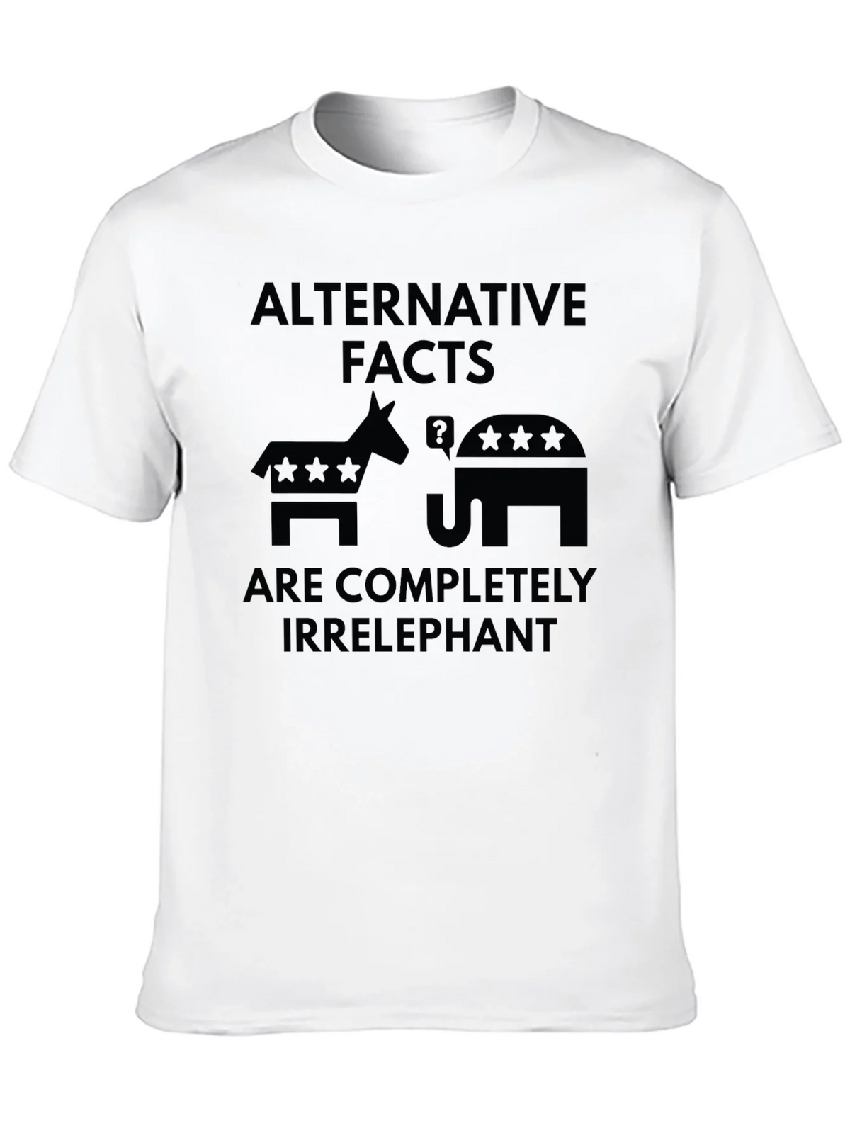Alternative Facts Irrelephant T-Shirt product image 8