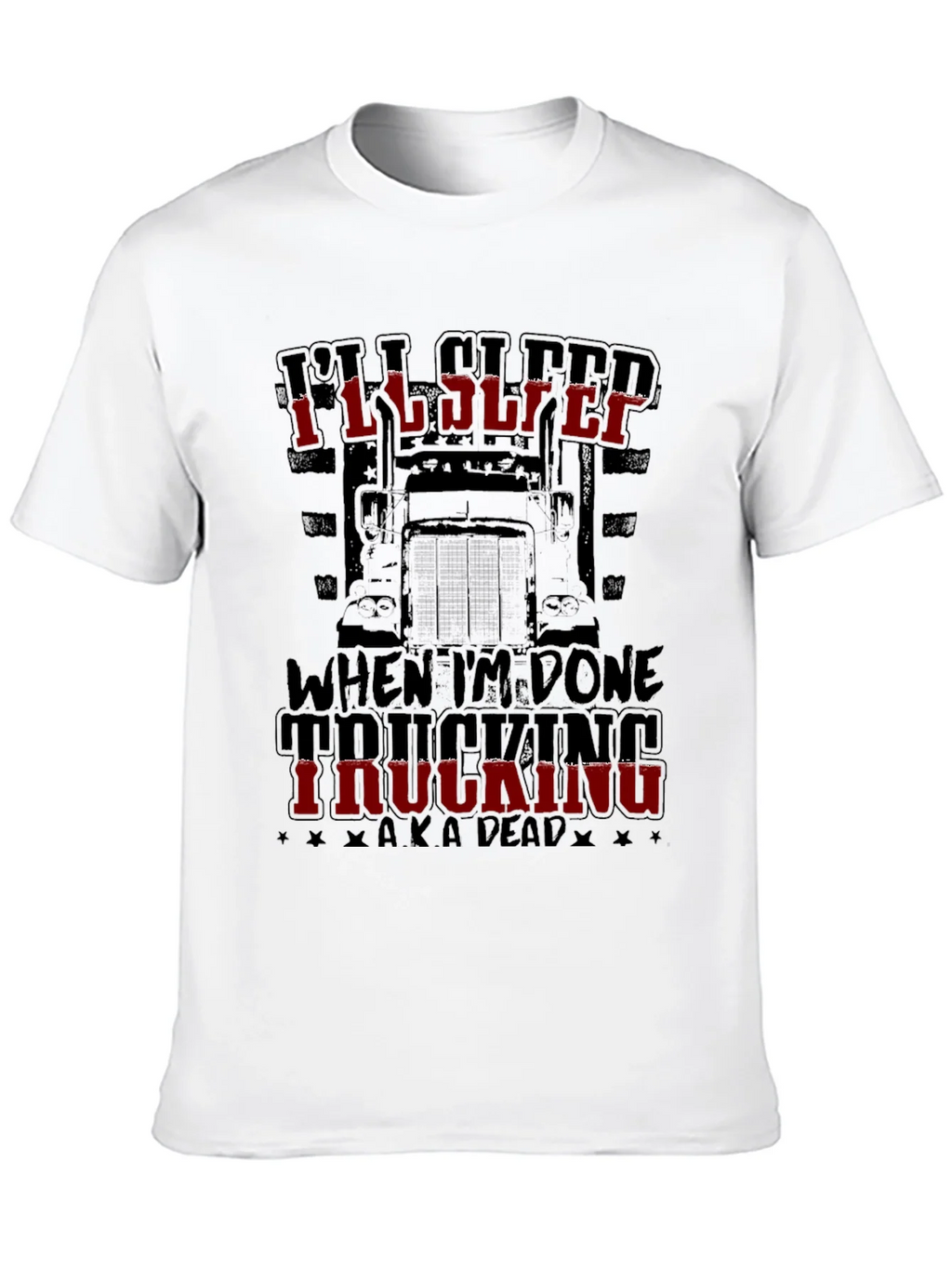 Ill Sleep When Im Done Trucking T-Shirt product image 7