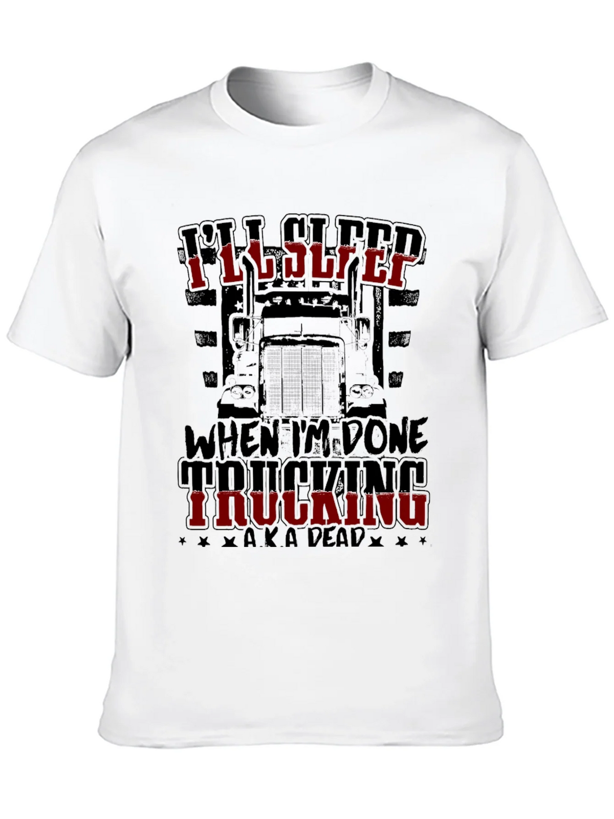 Ill Sleep When Im Done Trucking T-Shirt product image 7