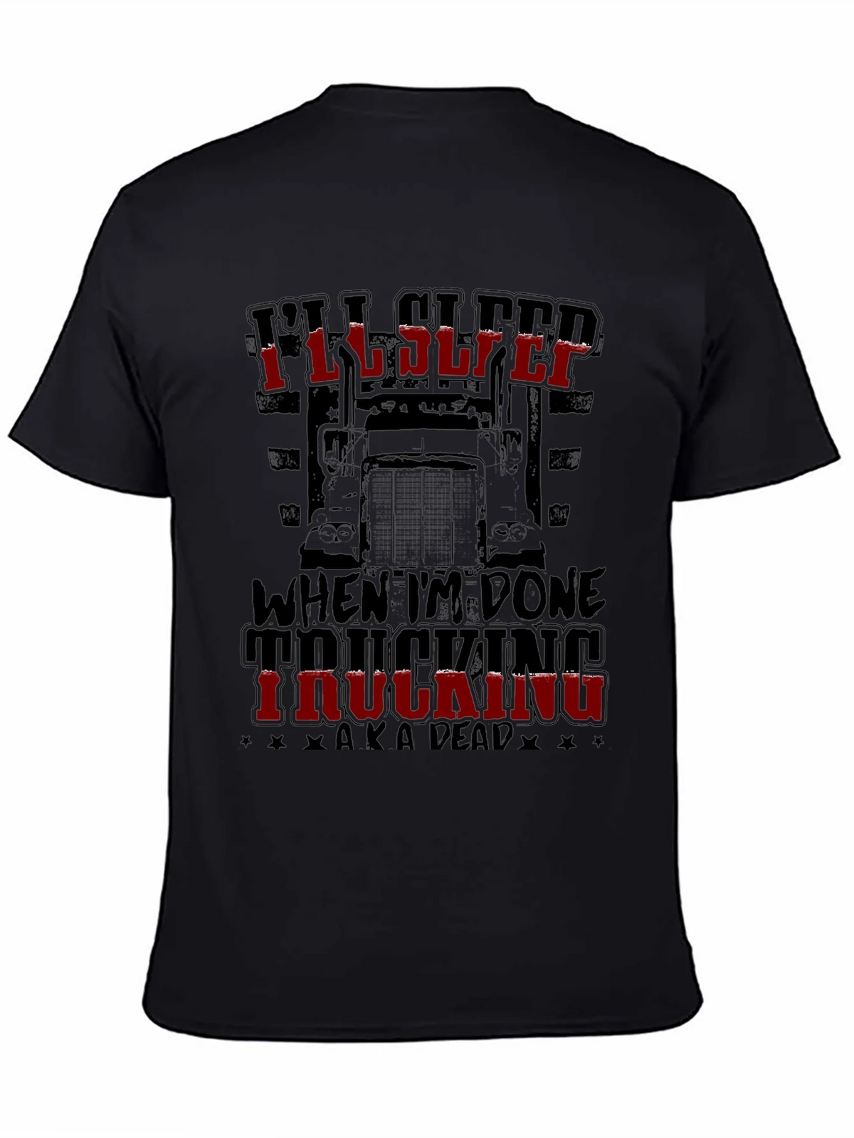 Ill Sleep When Im Done Trucking T-Shirt product image 3