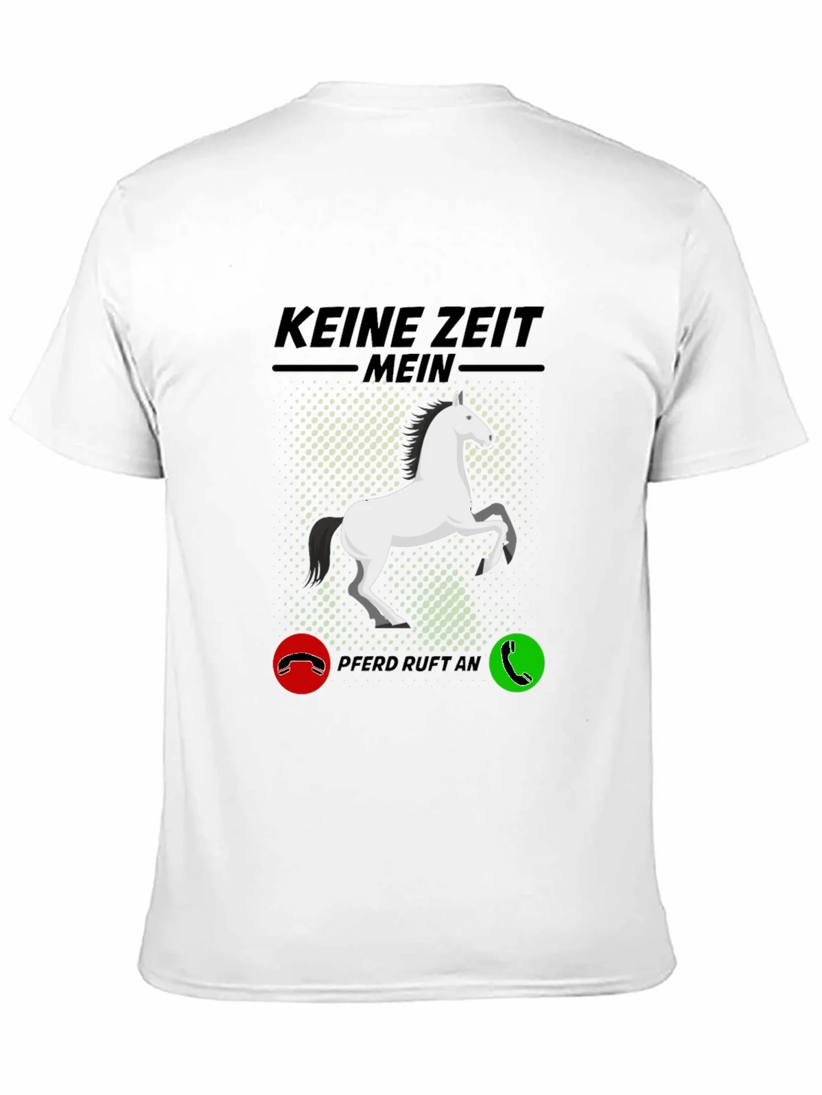 Horse Lover T-Shirt - Keine Zeit Mein Pferd Ruft An product image 10