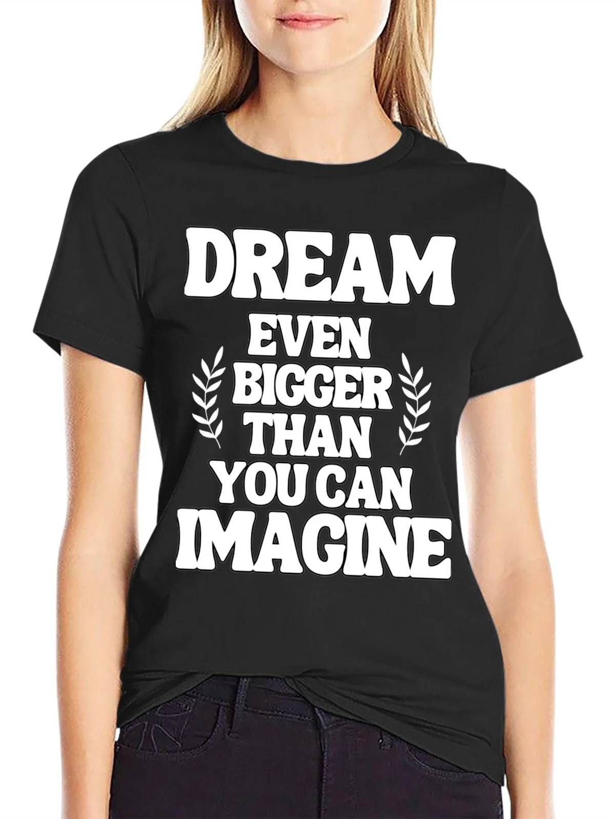 Dream Bigger Graphic Tee - Inspirational Black T-Shirt product image 2