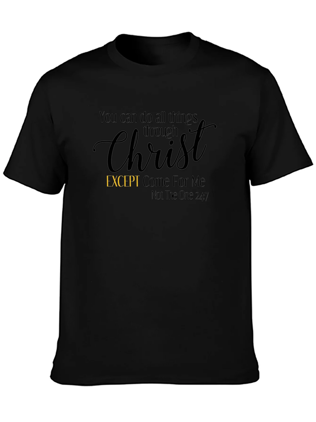 Christian T-Shirt: You Can Do All Things Through Christ product image 3