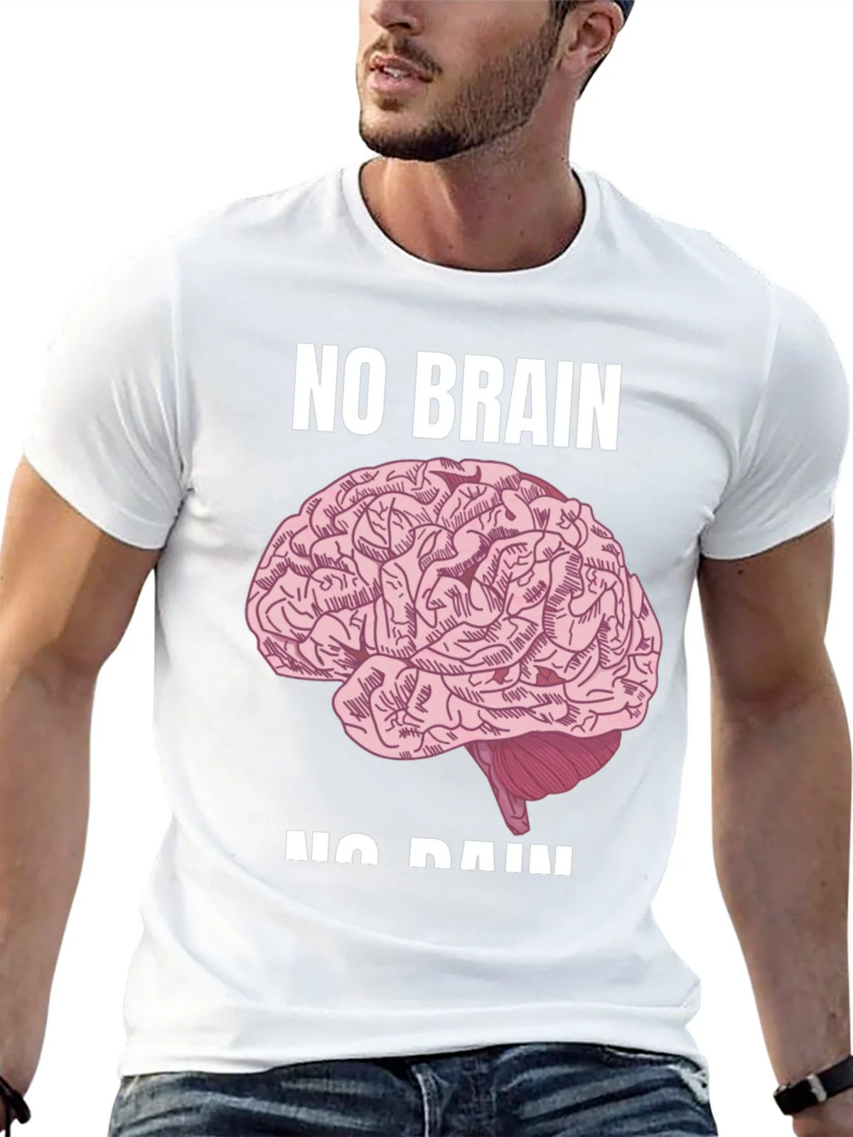 No Brain No Pain Graphic Tee - Bold Statement T-Shirt product image 11