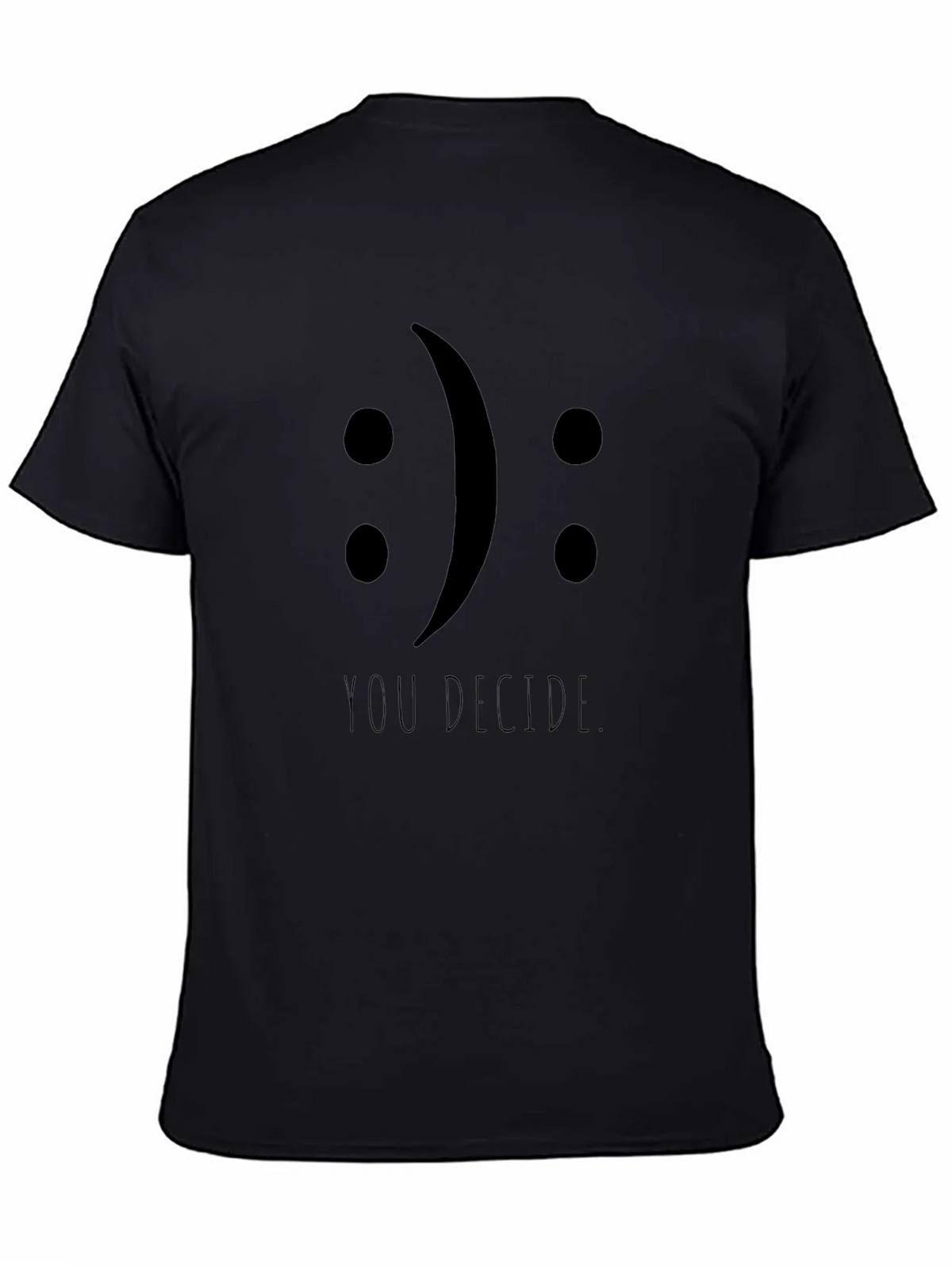 You Decide Tee - Black Graphic T-Shirt product image 4