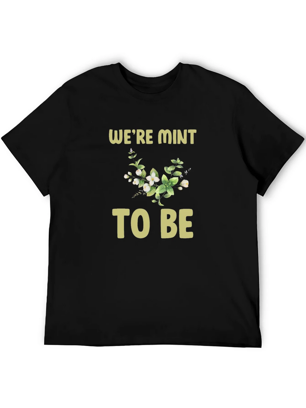 Were Mint to Be Graphic Tee product image 5