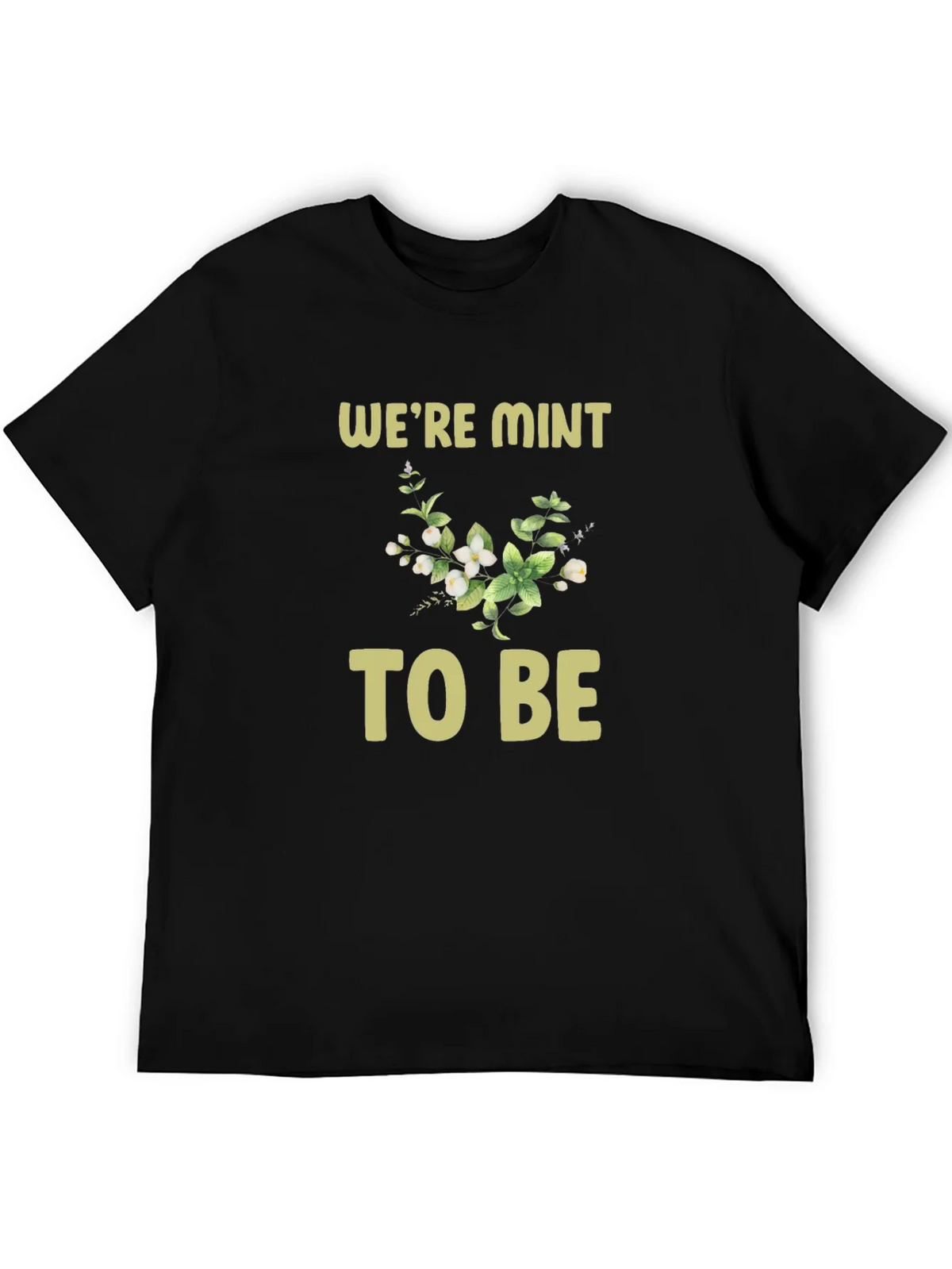 Were Mint to Be Graphic Tee product image 5