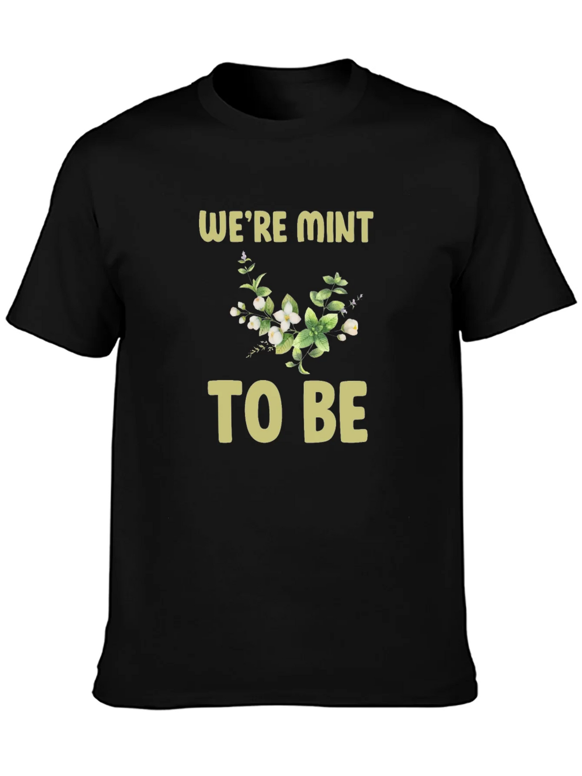 Were Mint to Be Graphic Tee product image 3