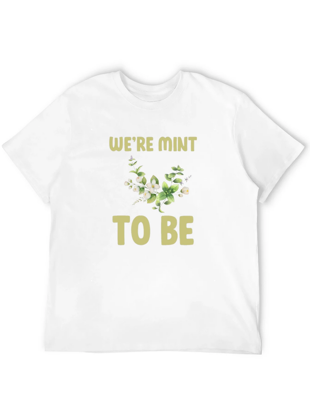 Were Mint to Be Graphic Tee product image 11