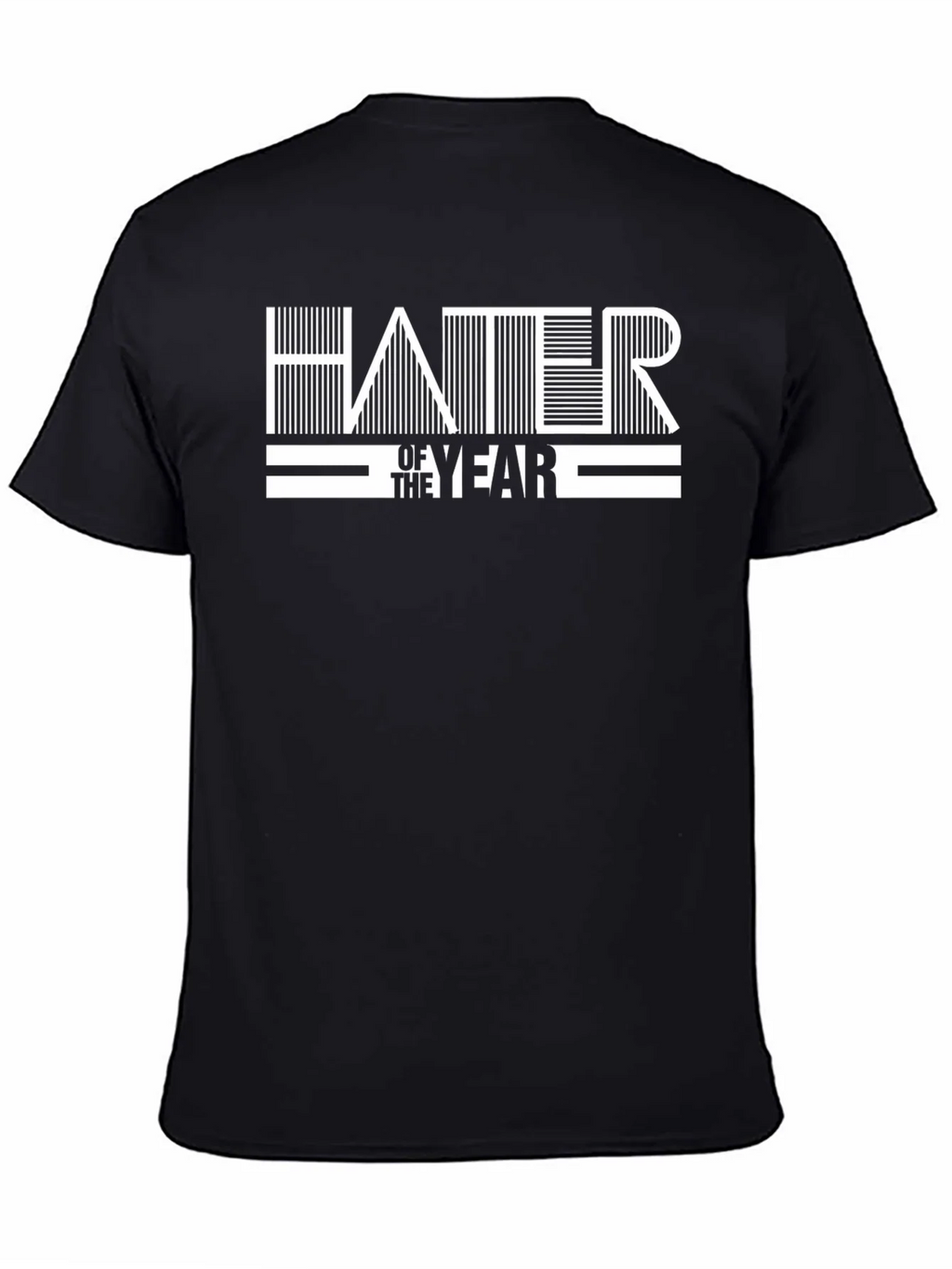 Hater of the Year Black Graphic T-Shirt product image 4