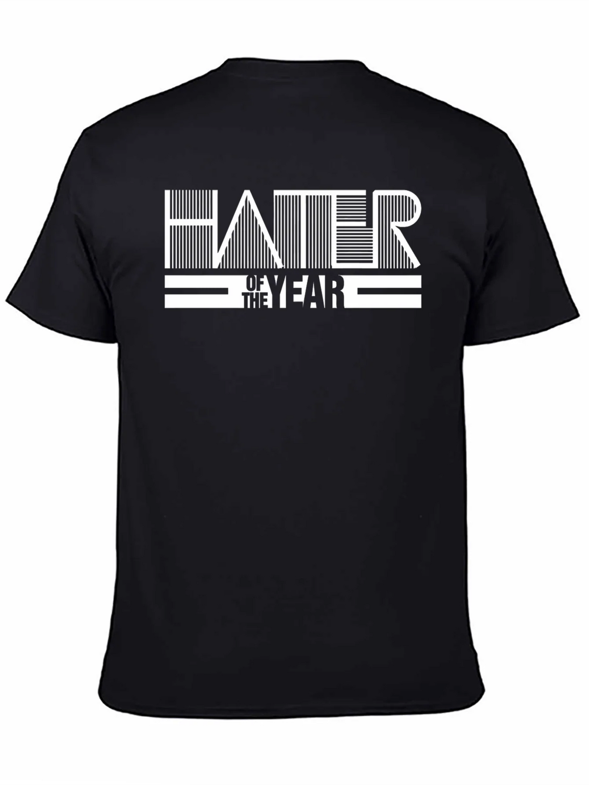 Hater of the Year Black Graphic T-Shirt product image 4