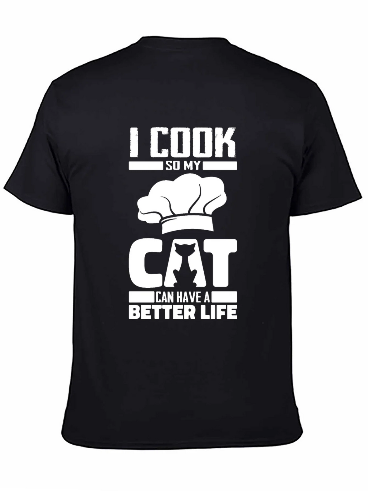 I Cook So My Cat Can Have a Better Life T-Shirt product image 4