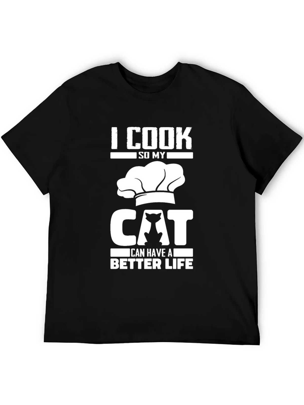 I Cook So My Cat Can Have a Better Life T-Shirt product image 5