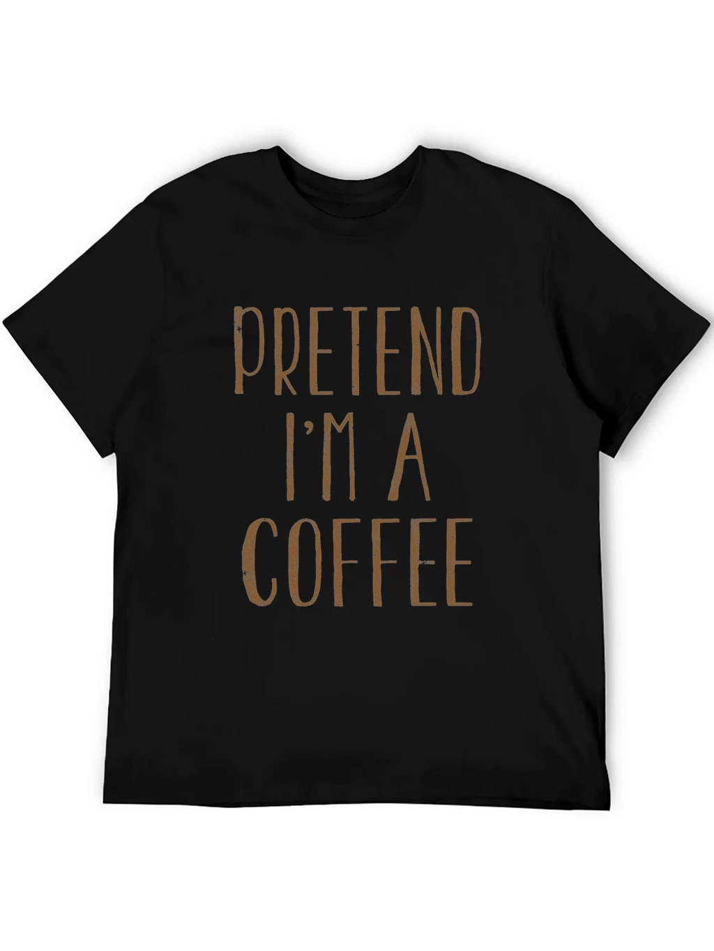 Pretend Im a Coffee T-Shirt - Funny Costume Party Tee product image 5