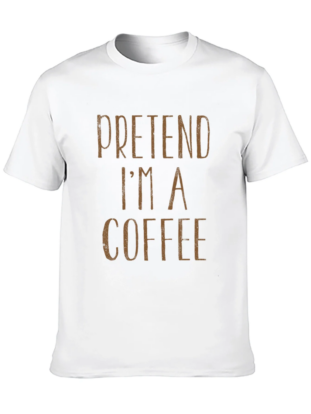 Pretend Im a Coffee T-Shirt - Funny Costume Party Tee product image 9