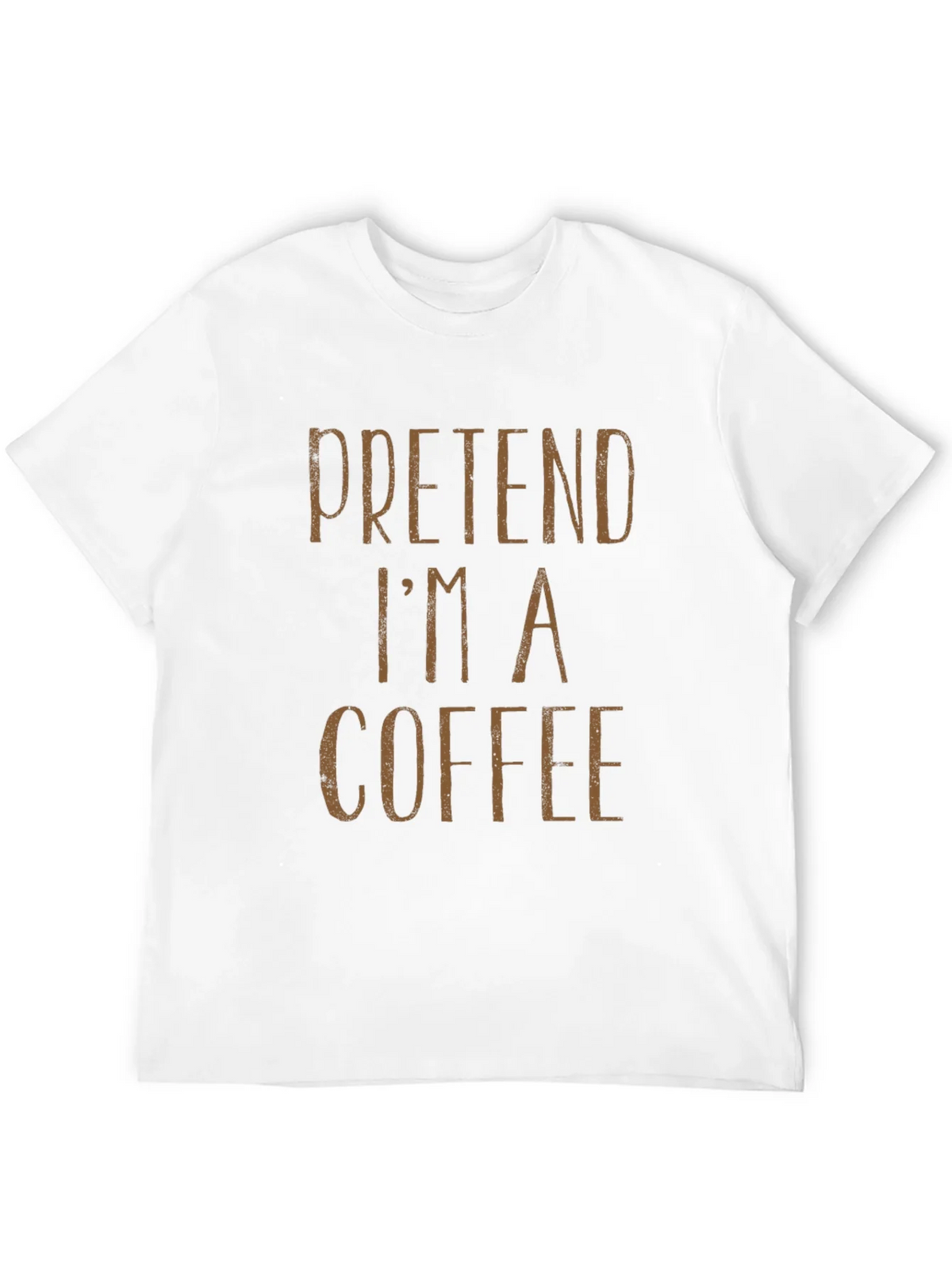 Pretend Im a Coffee T-Shirt - Funny Costume Party Tee product image 11