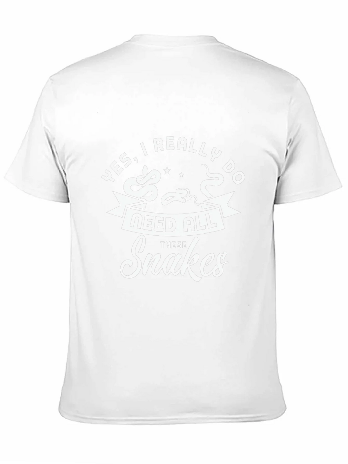 Snakes T-Shirt - Yes I Really Need All These product image 10