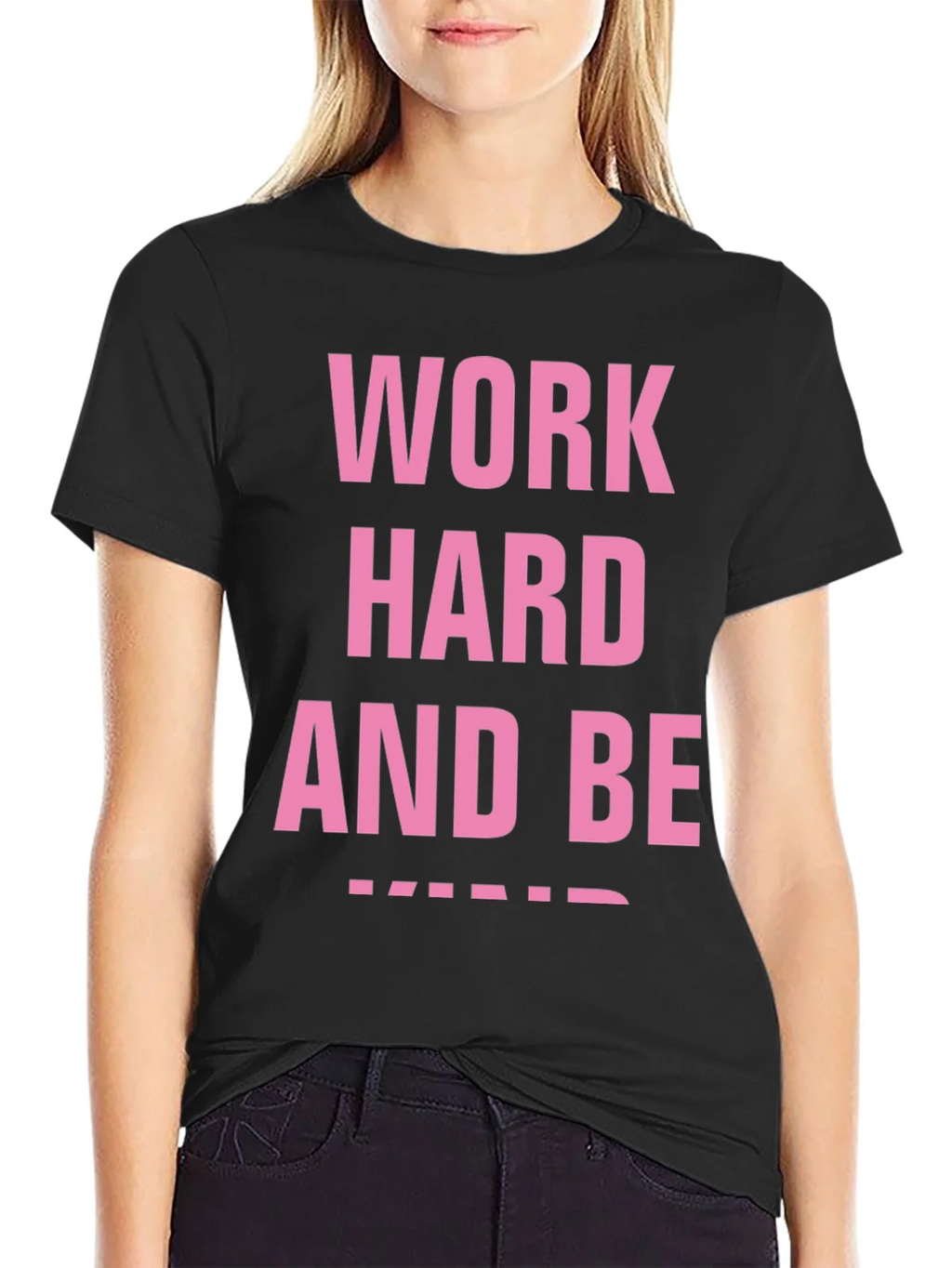 Work Hard And Be Kind Black T-Shirt product image 2