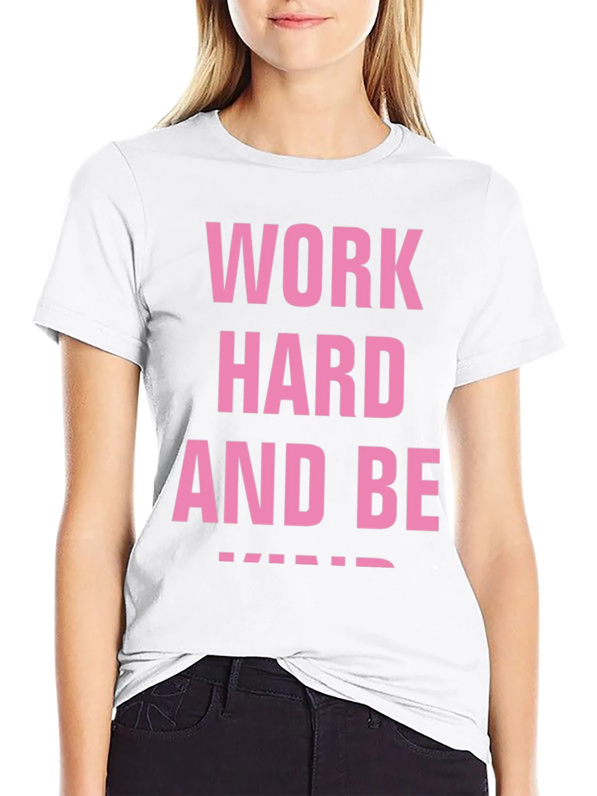 Work Hard And Be Kind Black T-Shirt product image 8