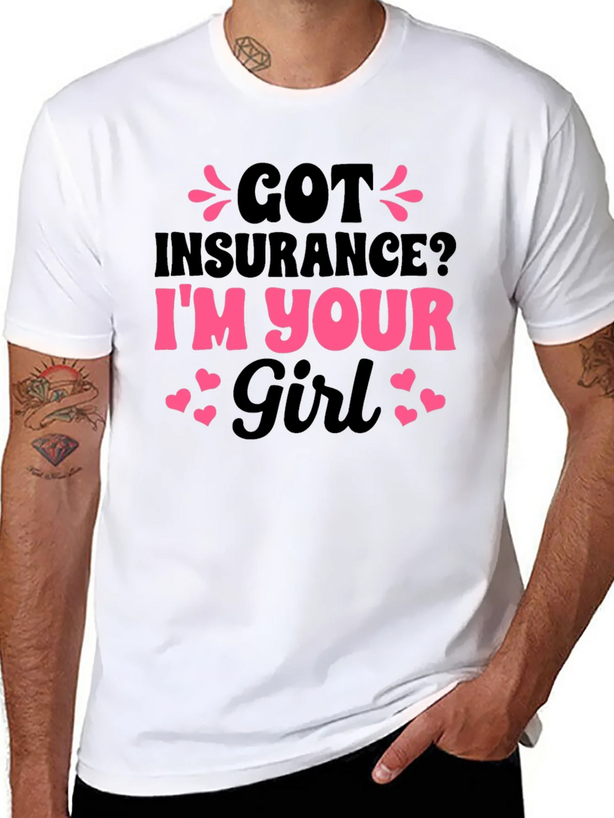 Got Insurance? Funny Novelty T-Shirt product image 7