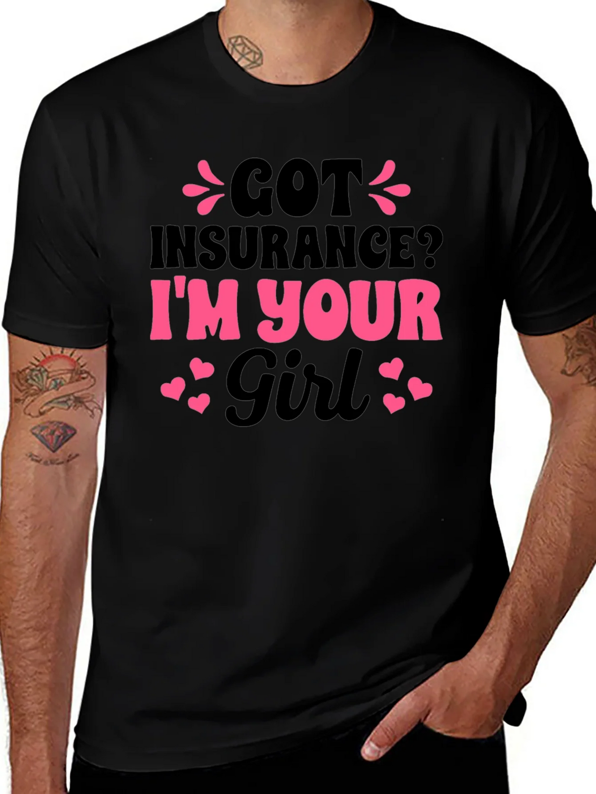 Got Insurance? Funny Novelty T-Shirt product image 1