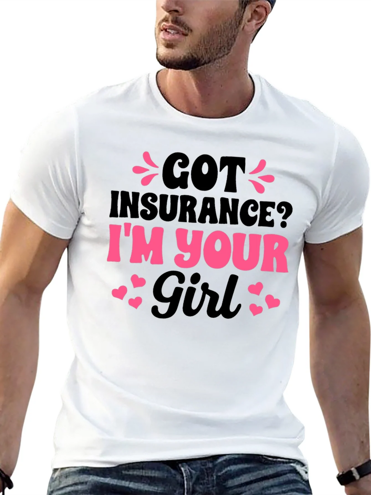 Got Insurance? Funny Novelty T-Shirt product image 12