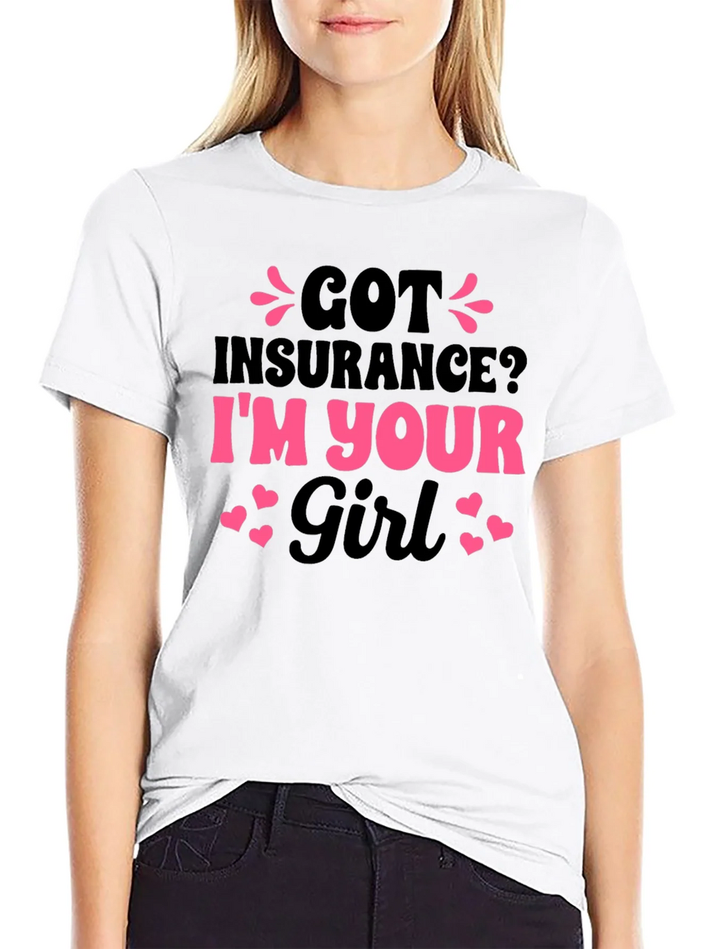 Got Insurance? Funny Novelty T-Shirt product image 8