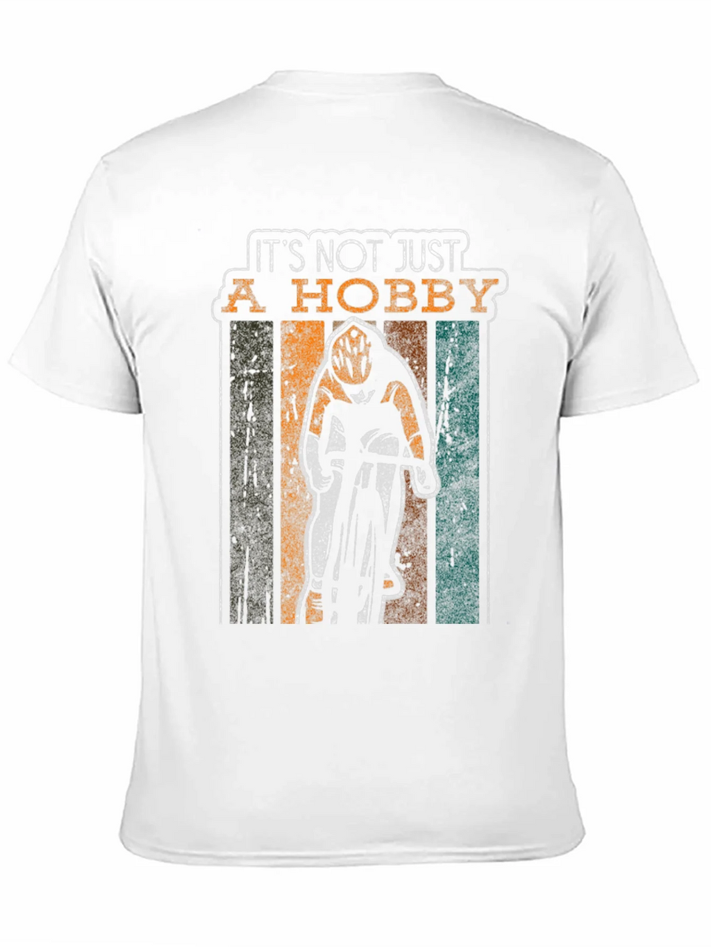 Its Not Just A Hobby Cyclist T-Shirt product image 9