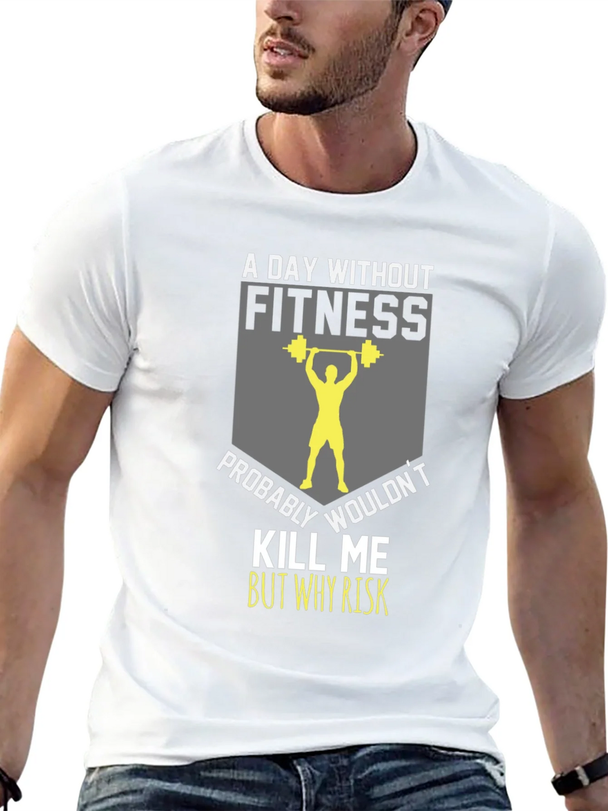 Fitness T-Shirt: A Day Without product image 12