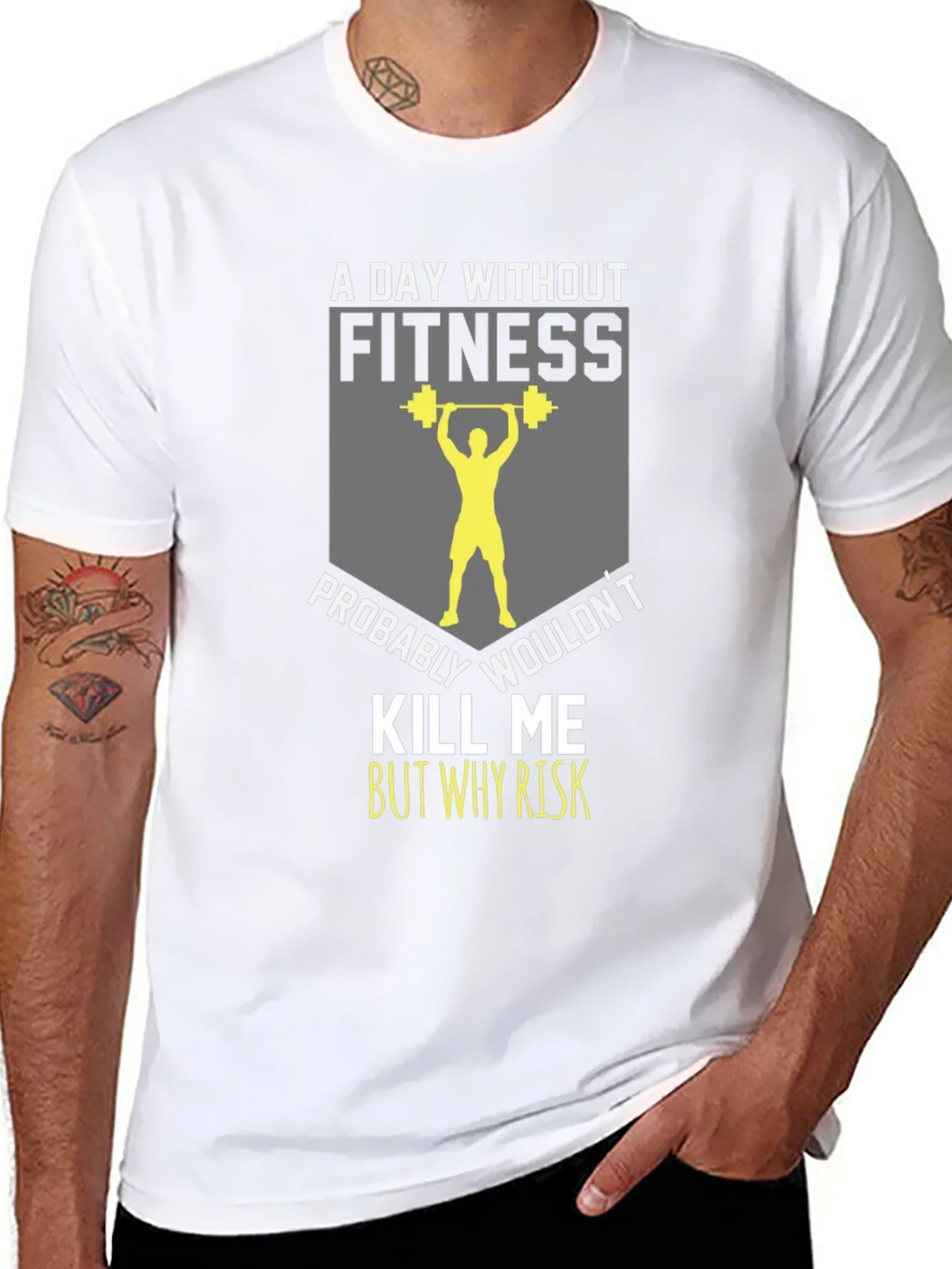 Fitness T-Shirt: A Day Without product image 7